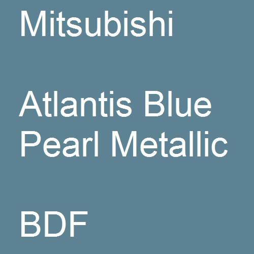 Mitsubishi, Atlantis Blue Pearl Metallic, BDF.